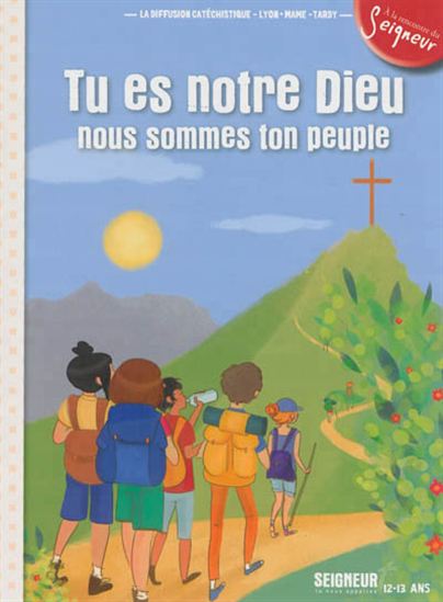 Tu es notre Dieu, nous sommes ton peuple - COLLECTIF