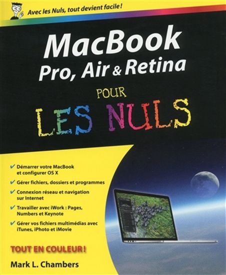 MacBook Pro, Air et Retina pour les nuls - MARK L. CHAMBERS