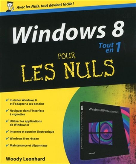 Windows 8 tout en 1 pour les nuls - WOODY LEONHARD