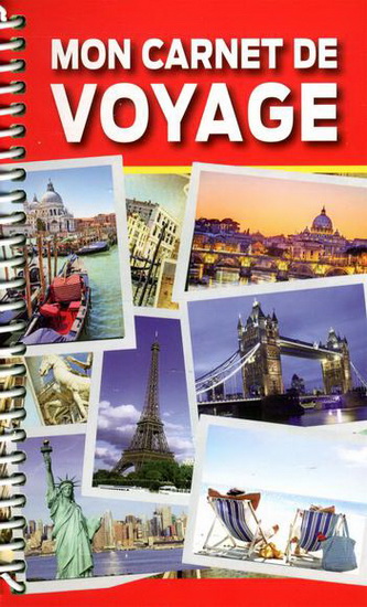 Mon carnet de voyage : grands moments - COLLECTIF