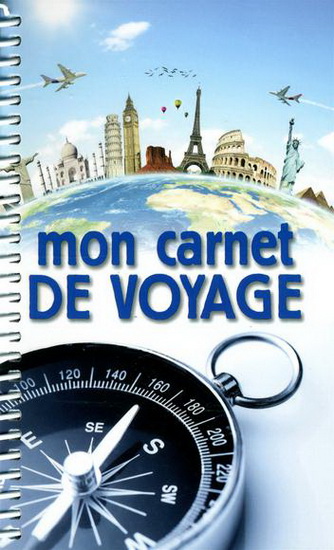 Mon carnet de voyage : boussole - COLLECTIF