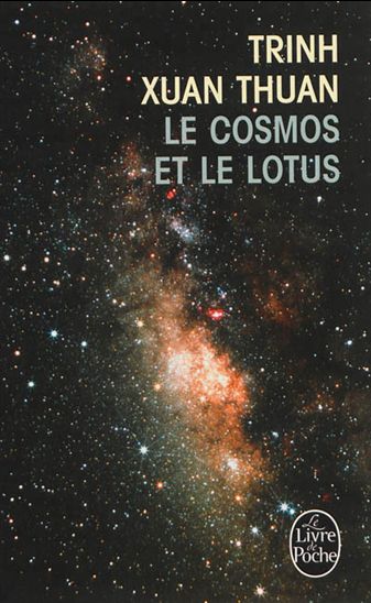 Le Cosmos et le lotus - XUAN THUAN TRINH
