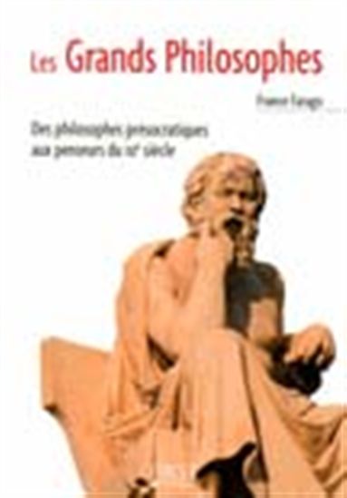 Les Grands philosophes - FRANCE FARAGO