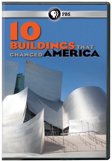 10 Buildings That Changed America - 