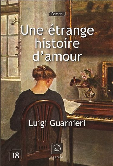 Une étrange histoire d&#39;amour - LUIGI GUARNIERI