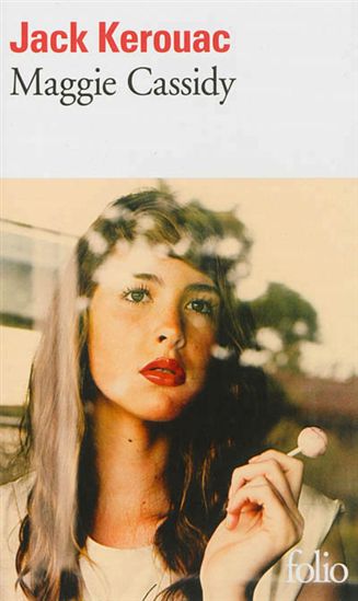 Maggie Cassidy - JACK KEROUAC