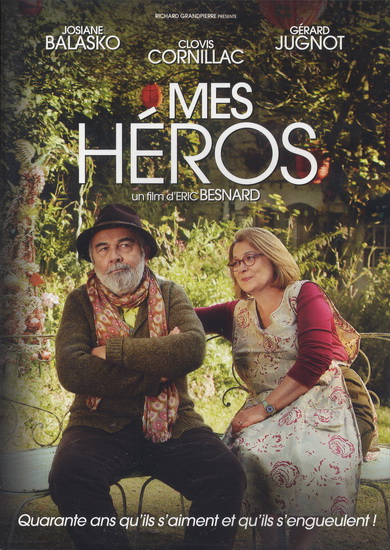 Mes héros - BESNARD ÉRIC