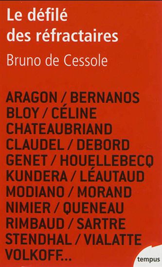 Le Défilé des réfractaires - BRUNO DE CESSOLE