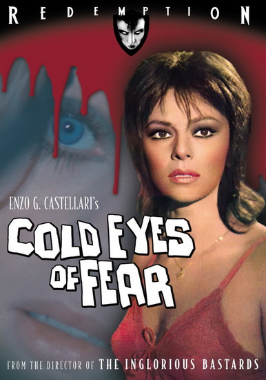 Cold Eyes Of Fear - 