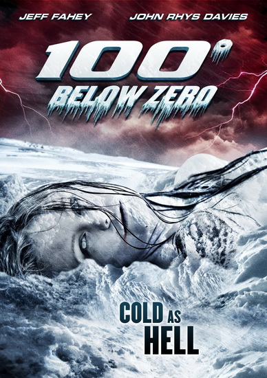 100 Degrees Below Zero - BRAUNSTEIN R.D.