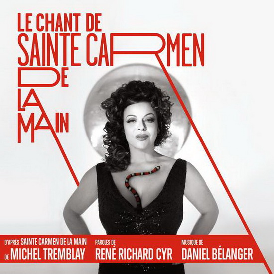 Le Chant de Sainte Carmen de la main - COMPILATION BÉLANGER DANIEL