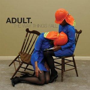 The Way Things Fall - ADULT.