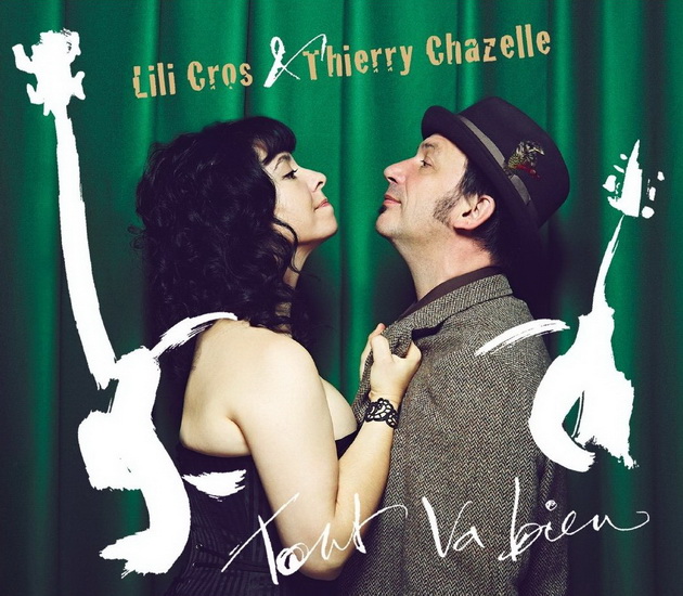 Tout Va Bien - CROS LILI  & CHAZELLE THIERRY
