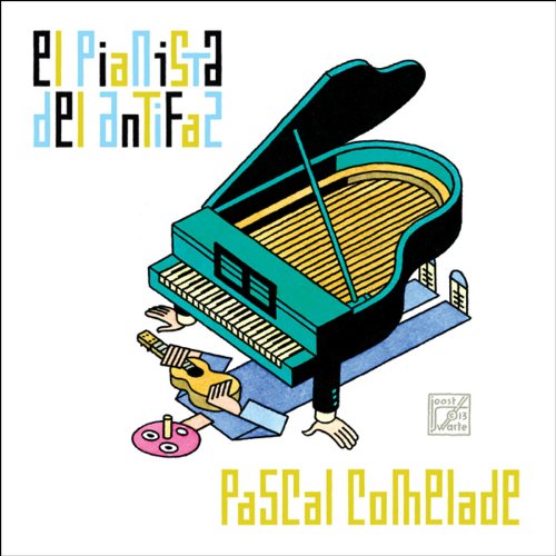 El Pianista Del Antifaz - COMELADE PASCAL