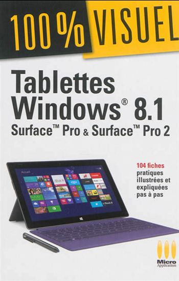 Tablettes Windows 8 Surface pro - SYLVAIN CAICOYA - JEAN-GEORGES SAURY