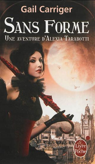 Sans forme #02 - GAIL CARRIGER