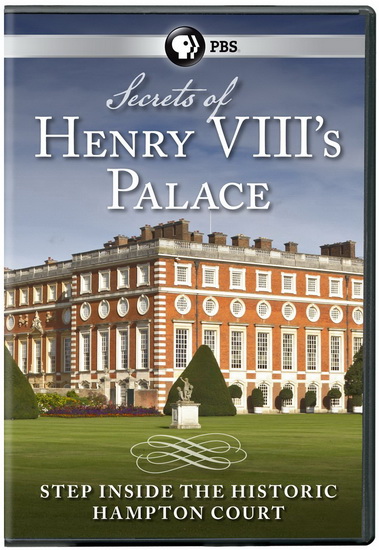 Secrets of Henry VIII's Palace: Hampton Court - 
