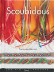 Scoubidous - FRANÇOISE HAMON