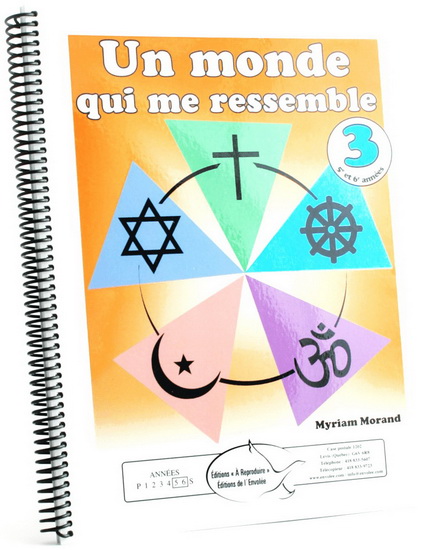 Un monde qui me ressemble (5e et 6e années du primaire) : corrigé - MYRIAM MORAND