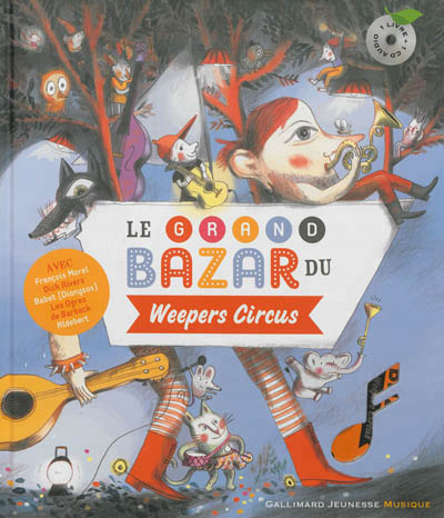 Le Grand bazar du Weepers Circus + CD - COLLECTIF