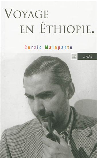 Voyage en Ethiopie - CURZIO MALAPARTE