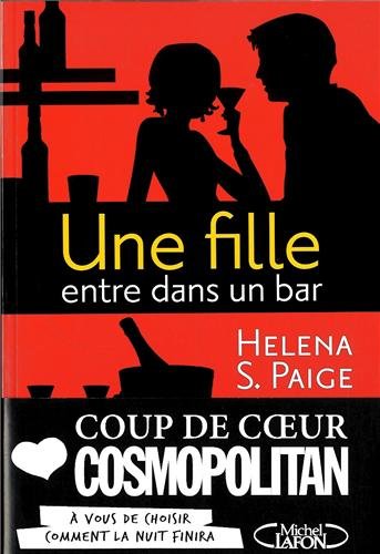 Une fille entre dans un bar - HELENA S PAIGE