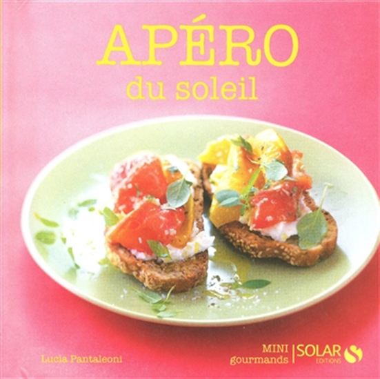 Apéro du soleil - LUCIA PANTALEONI