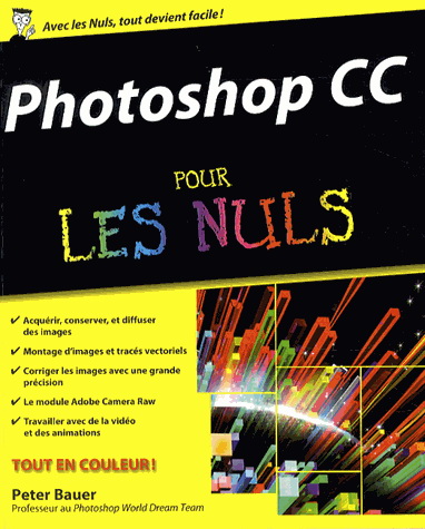Photoshop CS7 pour les nuls - PETER BAUER