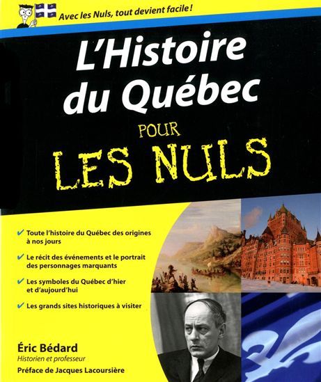 L&#39;Histoire du Québec pour les nuls - ERIC BÉDARD