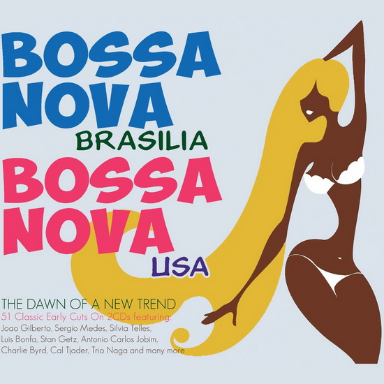 Bossa Nova Brasilia / Bossa Nova USA (2CD) - COMPILATION