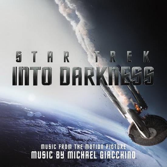 Star Trek: Into Darkness - GIACCHINO MICHAEL