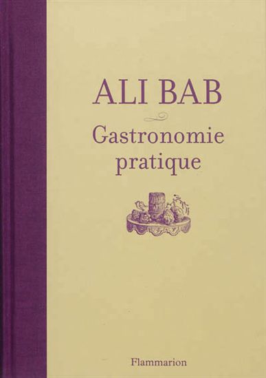 Gastronomie pratique N. éd. - ALI-BAB