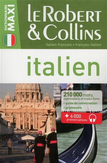 Le Robert & Collins maxi italien : français-italien, italien-français 5e éd. - COLLECTIF