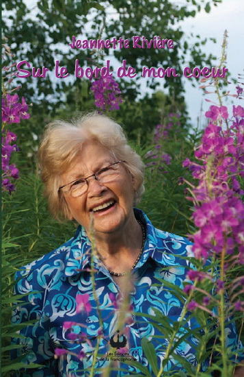 Sur le bord de mon coeur - JEANNETTE RIVIÈRE