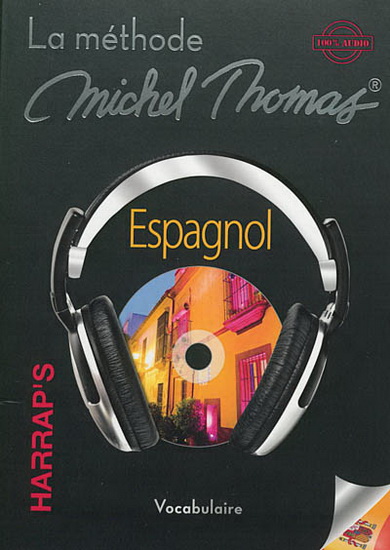 Espagnol : vocabulaire (5 CD) N. éd. - MICHEL THOMAS