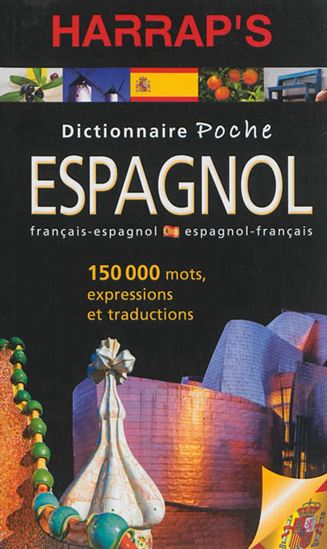 Harrap&#39;s dictionnaire poche espagnol : espagnol-français, français-espagnol N. éd. - COLLECTIF