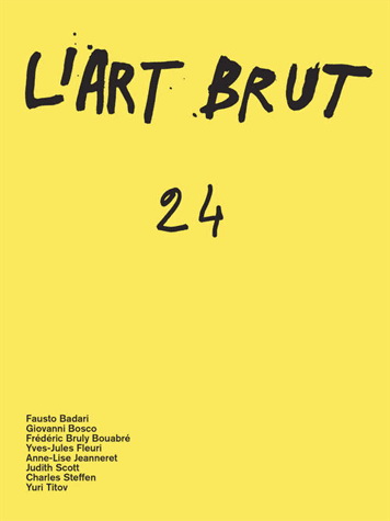 L&#39;Art brut #24 - COLLECTIF
