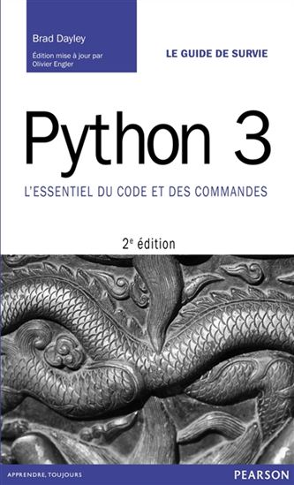 Python : l&#39;essentiel du code et des commandes 2e éd. - BRAD DAYLEY