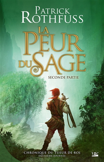La Peur du sage #02/2 N. éd. - PATRICK ROTHFUSS
