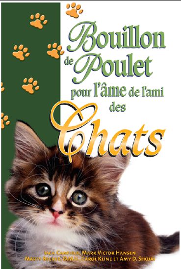 Bouillon de poulet pour âme ami chats - COLLECTIF