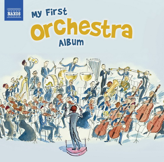 My First Orchestra Album - COMPILATION