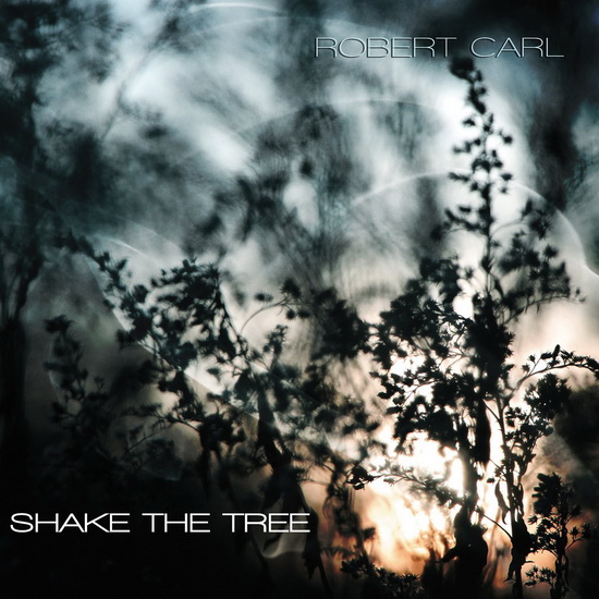 Shake the Tree - CARL ROBERT