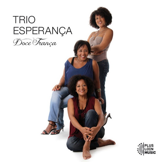 Doce França - TRIO ESPERANCA