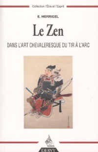 Zen dans art chevaleresque.. tir à l&#39;arc - E HERRIGEL
