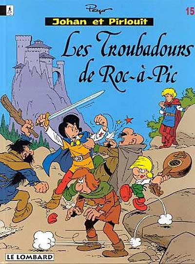 Les Troubadours de Roc-à-Pic #15 - PEYO