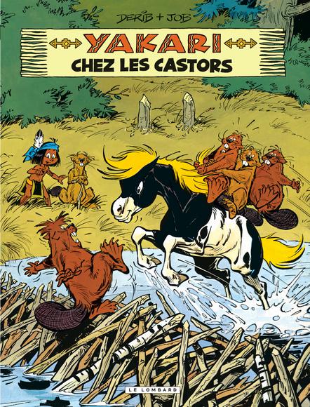Yakari chez les castors #03 - DERIB - JOB