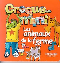 Les Animaux de la ferme - MICHEL GRANT