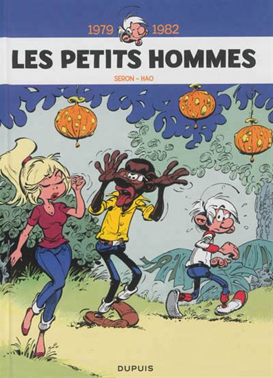 Les Petits hommes T.05 L'intégrale 1979-1982 - PIERRE SERON & AL