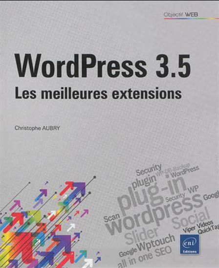 WordPress 3.5 : les meilleures extensions - CHRISTOPHE AUBRY
