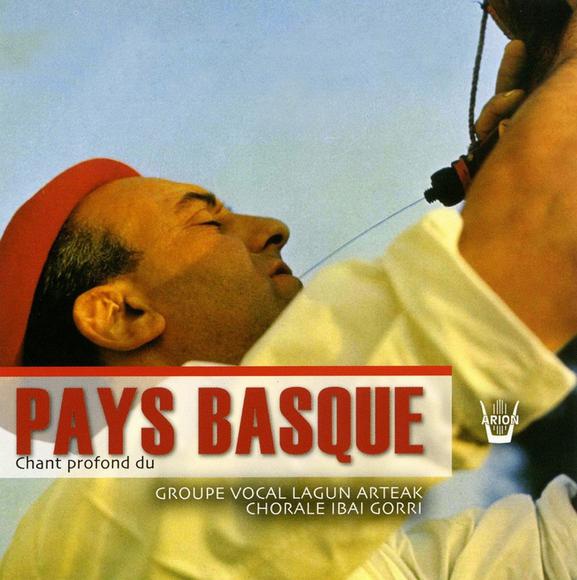 Pays Basque, Chant Profond - COMPILATION